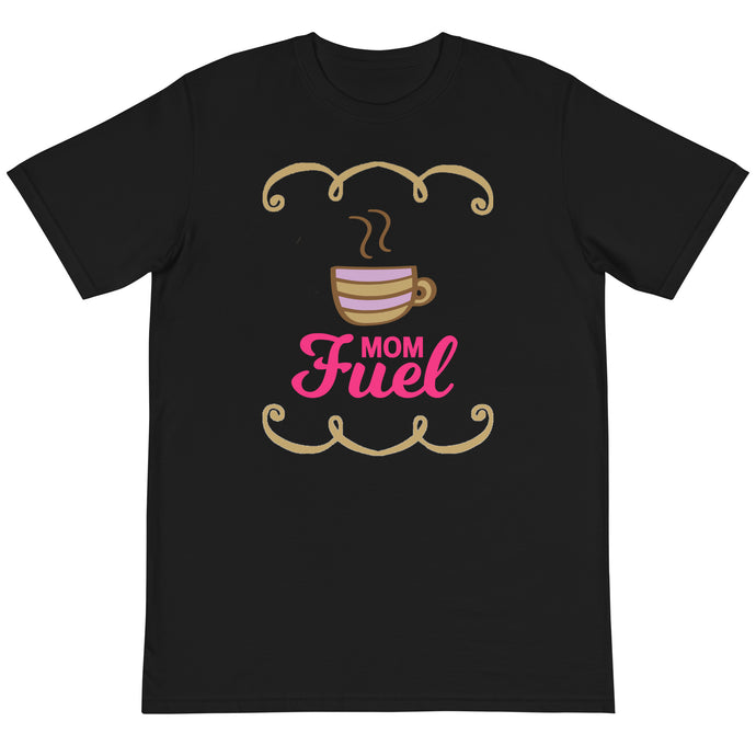 Aw coffee, funny mom fuel novelty piece of clothing